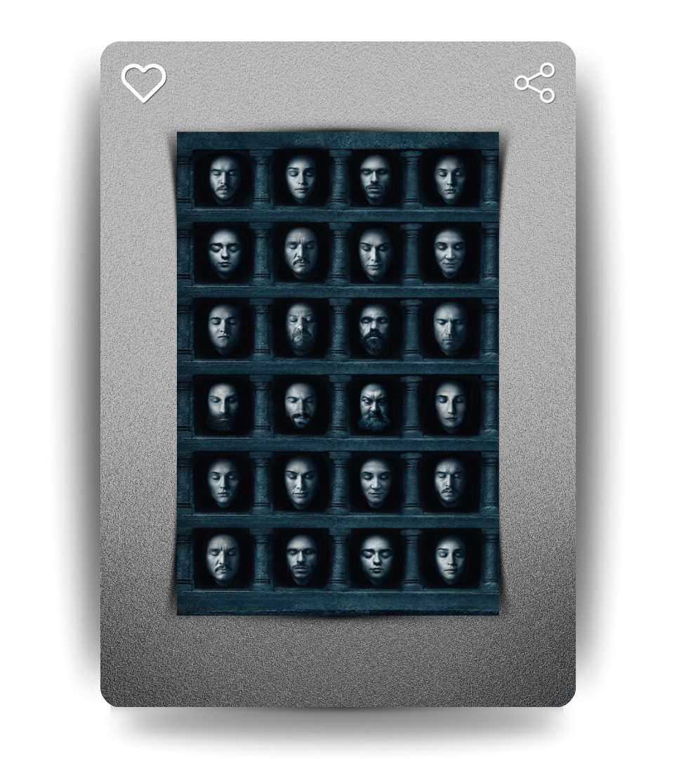 Hall of Faces Wall Poster | Game Of Thrones | Pop Culture Print